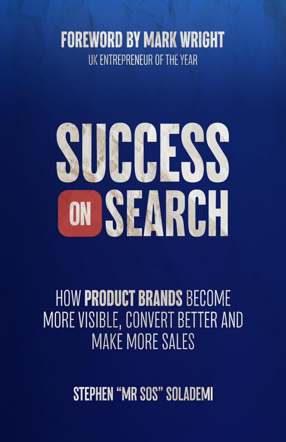 Success on Search book cover by Stephen Mr SOS Solademi